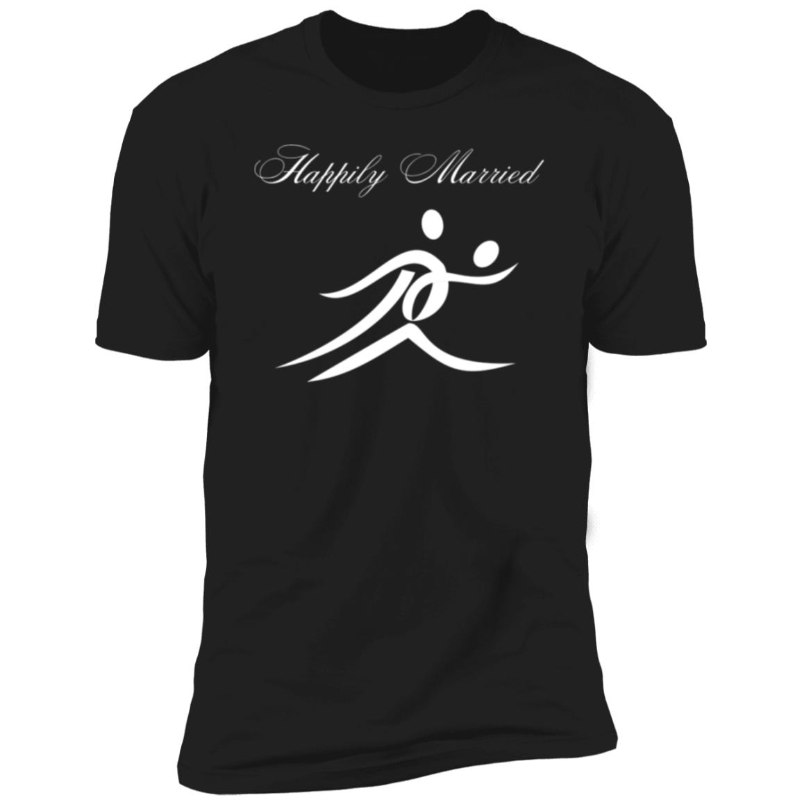 Men/Women Unisex "Happily Married "/ Black Premium Short Sleeve Fun T-Shirt