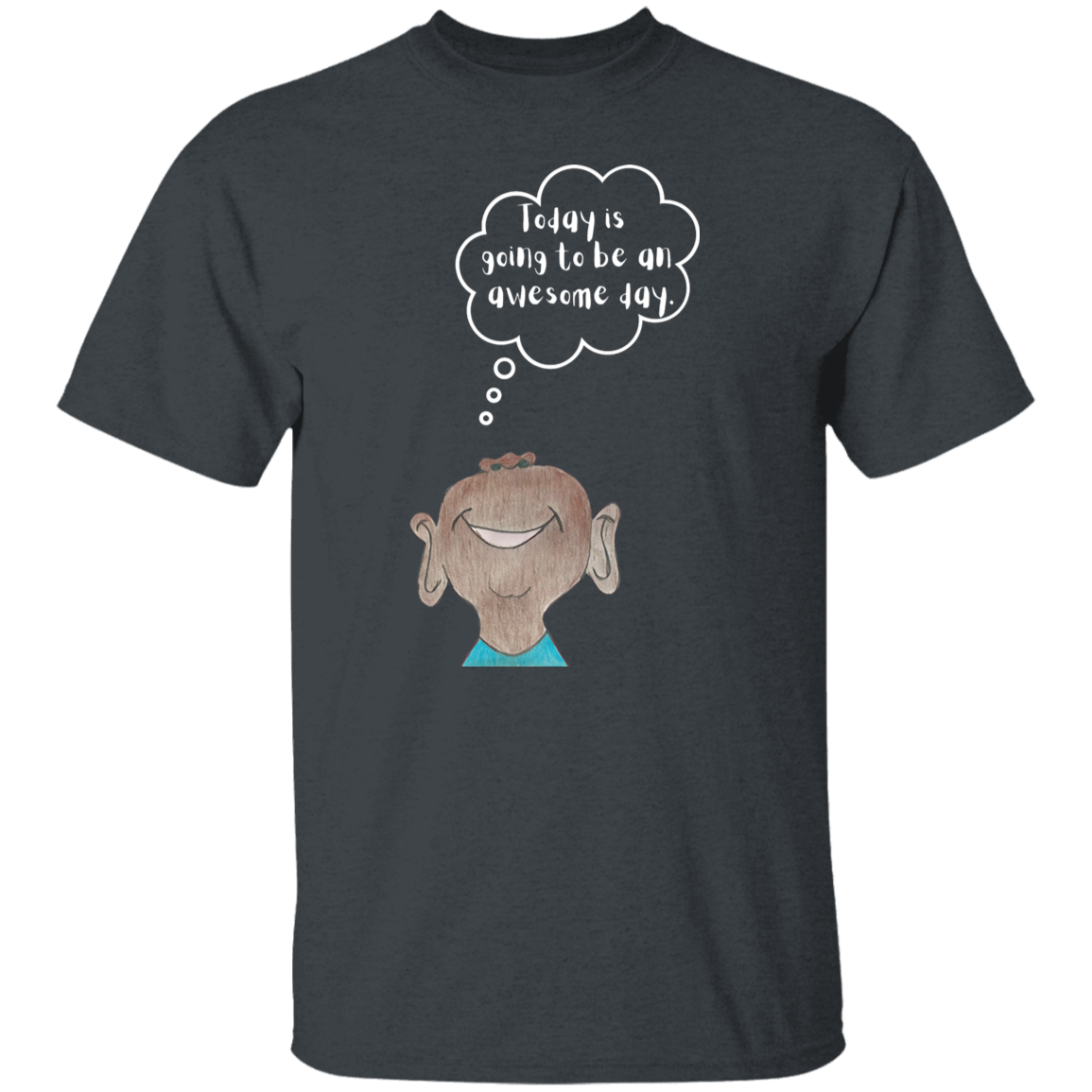 Today is going to be an awesome day Youth 5.3 oz 100% Cotton T-Shirt