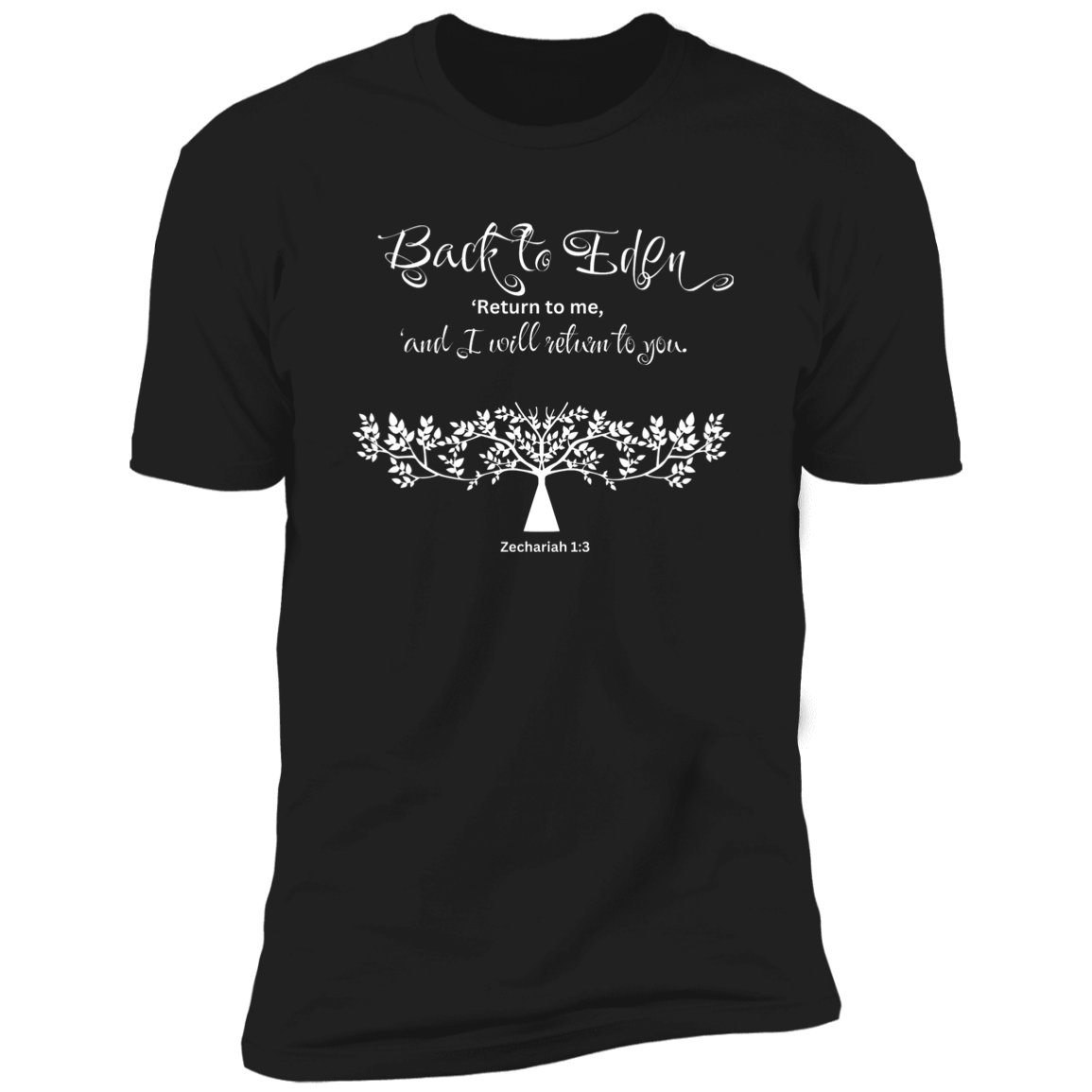 Women's "Back To Eden" Premium Short Sleeve T-Shirt Faith Based Tee
