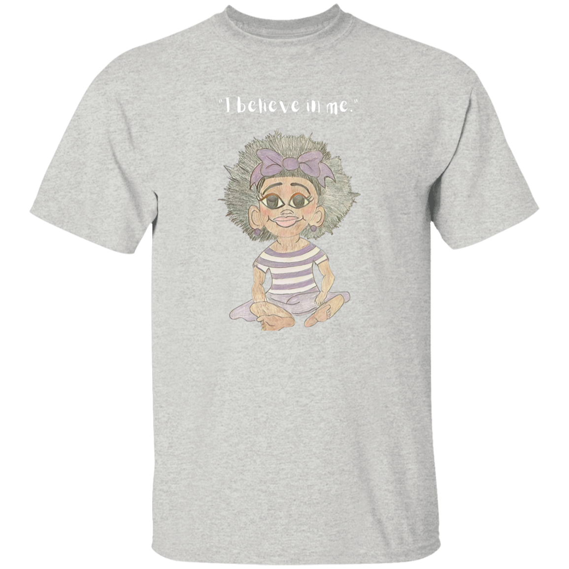 I believe in me Youth 5.3 oz 100% Cotton T-Shirt