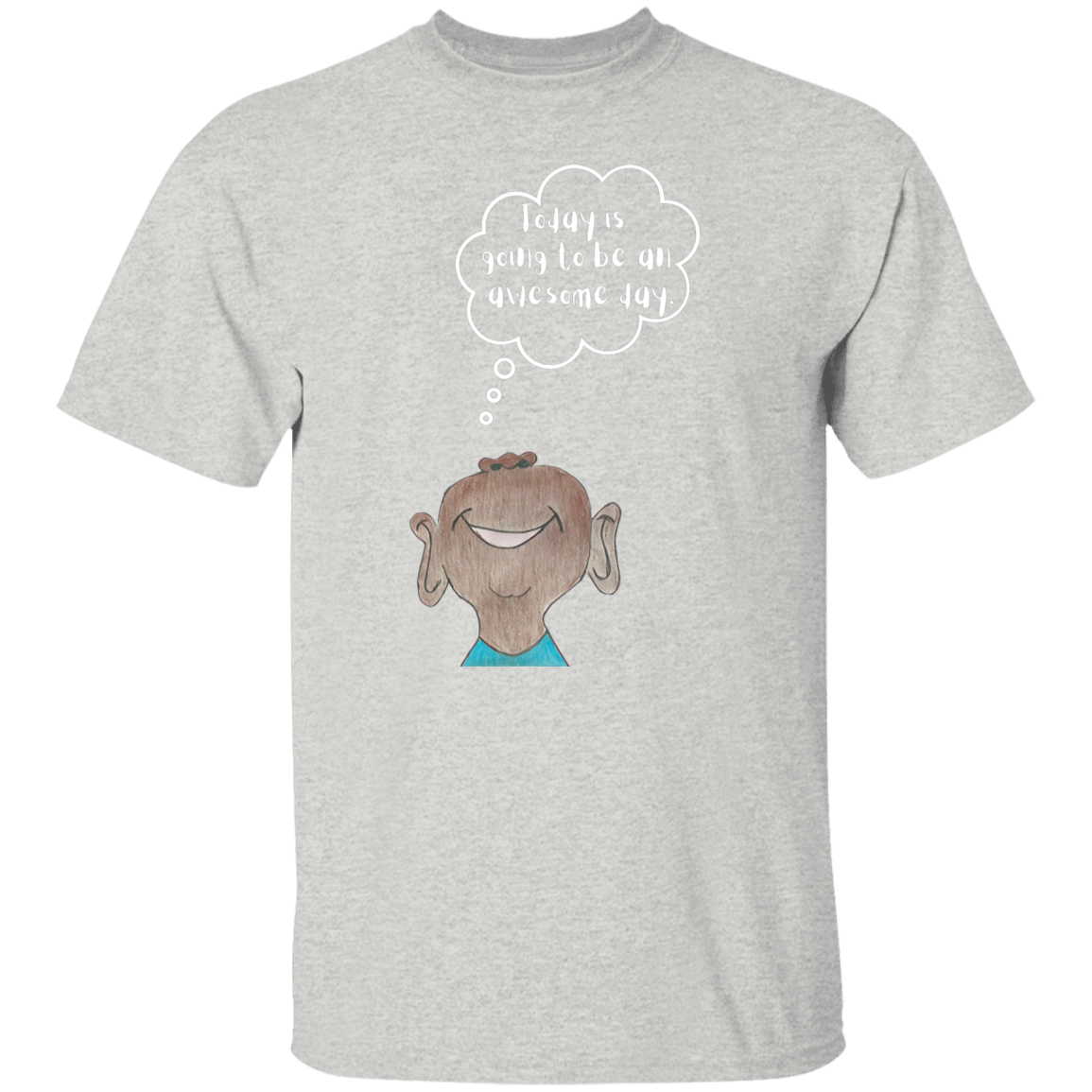 Today is going to be an awesome day Youth 5.3 oz 100% Cotton T-Shirt
