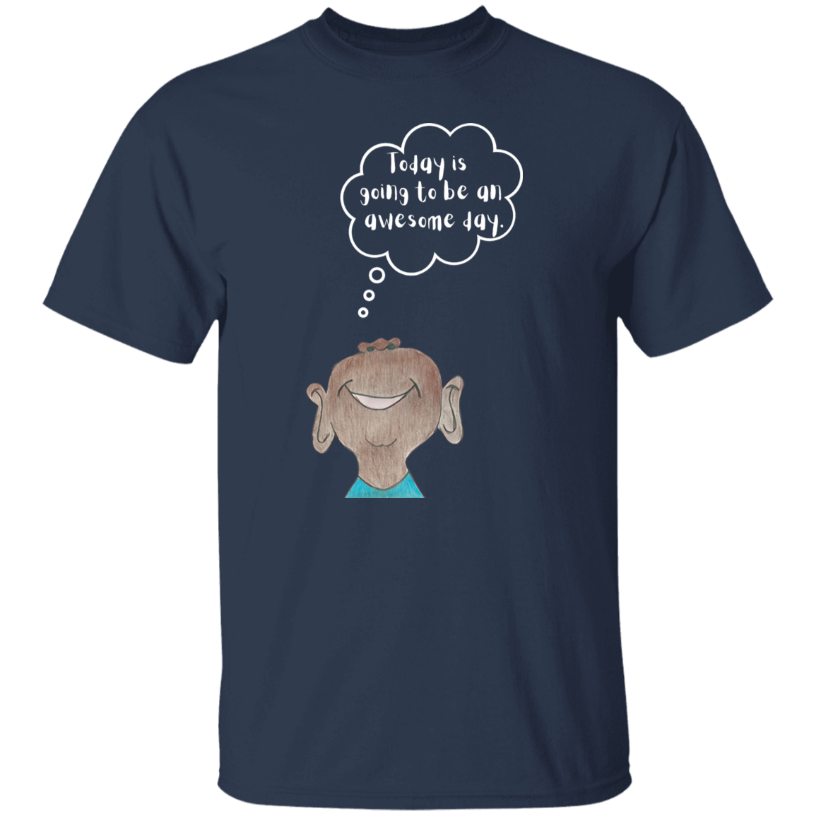 Today is going to be an awesome day Youth 5.3 oz 100% Cotton T-Shirt