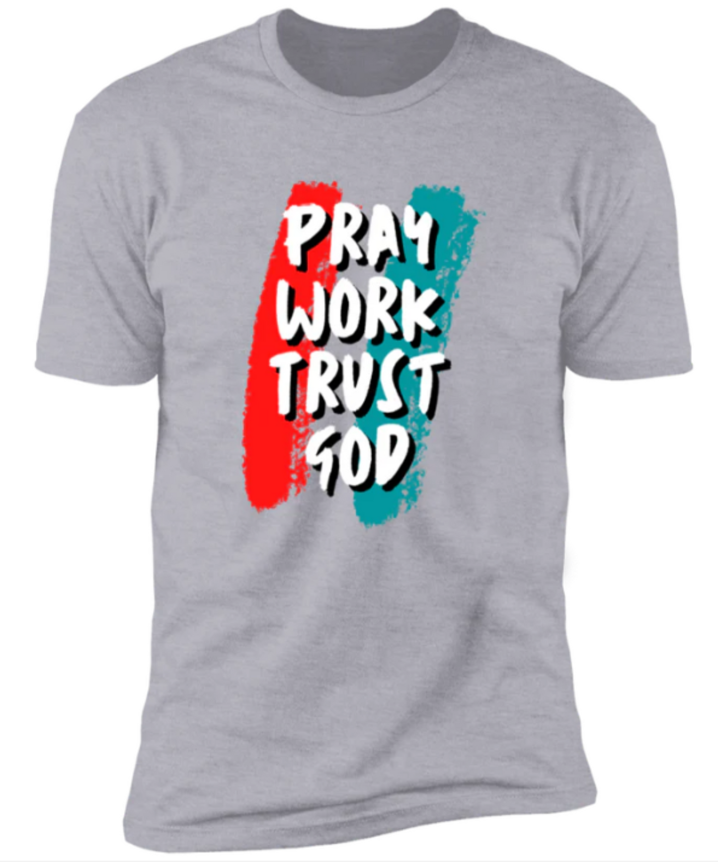 Men/Women Unisex "Pray Work Trust God" Faith-Busied Short Sleeve Tee
