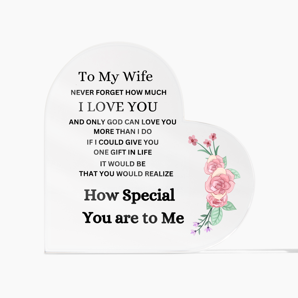 To My Wife Heart Acrylic Plaque: Without Stand Gift