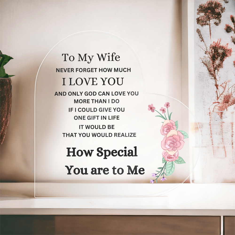 To My Wife Heart Acrylic Plaque: Without Stand Gift