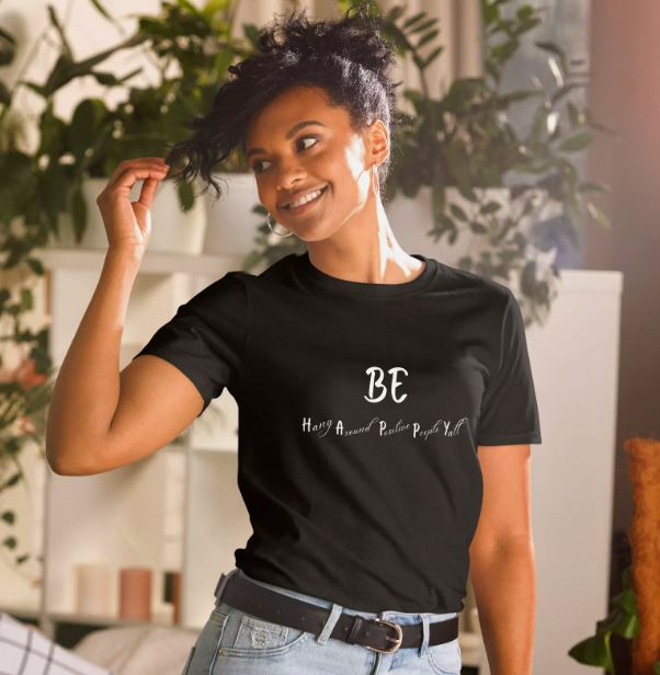 Men/Women Unisex "Be Happy" Hang Around Positive People Premium Short Sleeve T-Shirt
