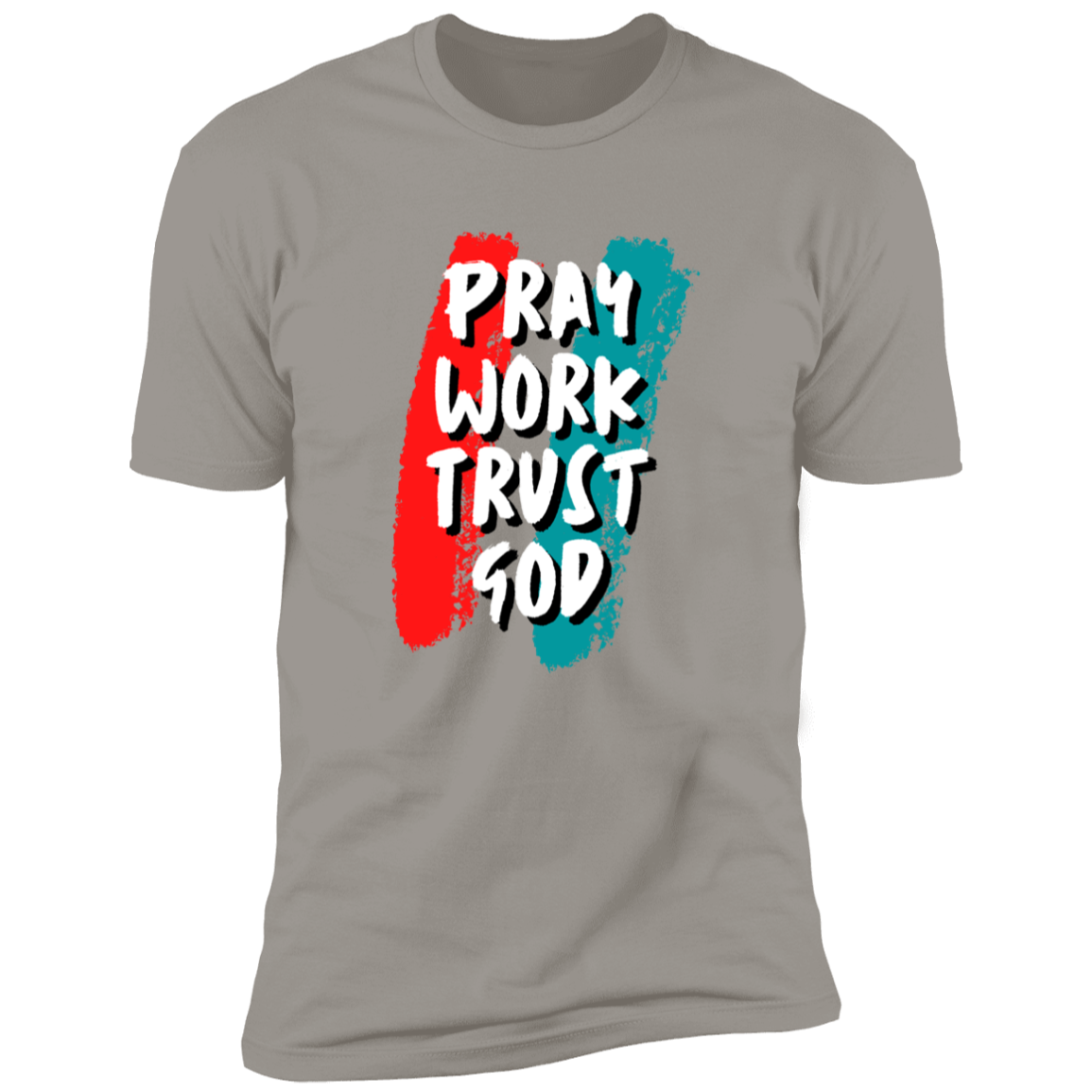 Men/Women Unisex "Pray Work Trust God" Faith-Busied Short Sleeve Tee