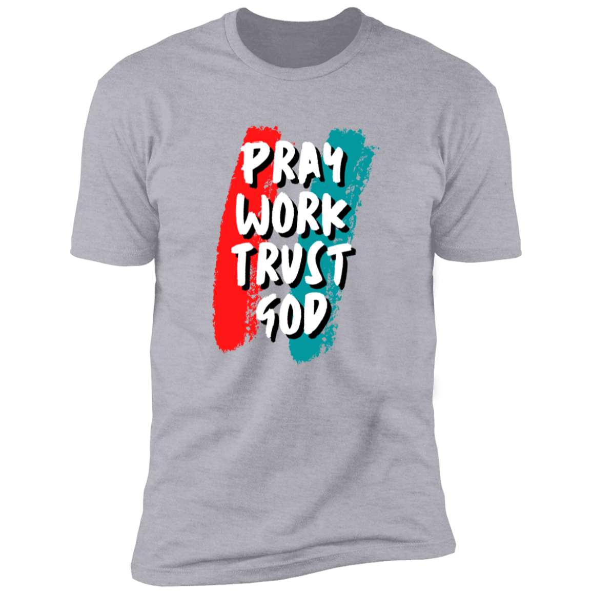 Men/Women Unisex "Pray Work Trust God" Faith-Busied Short Sleeve Tee