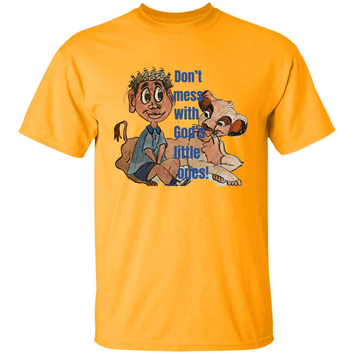 Don't mess with God's little ones Youth 5.3 oz 100% Cotton T-Shirt