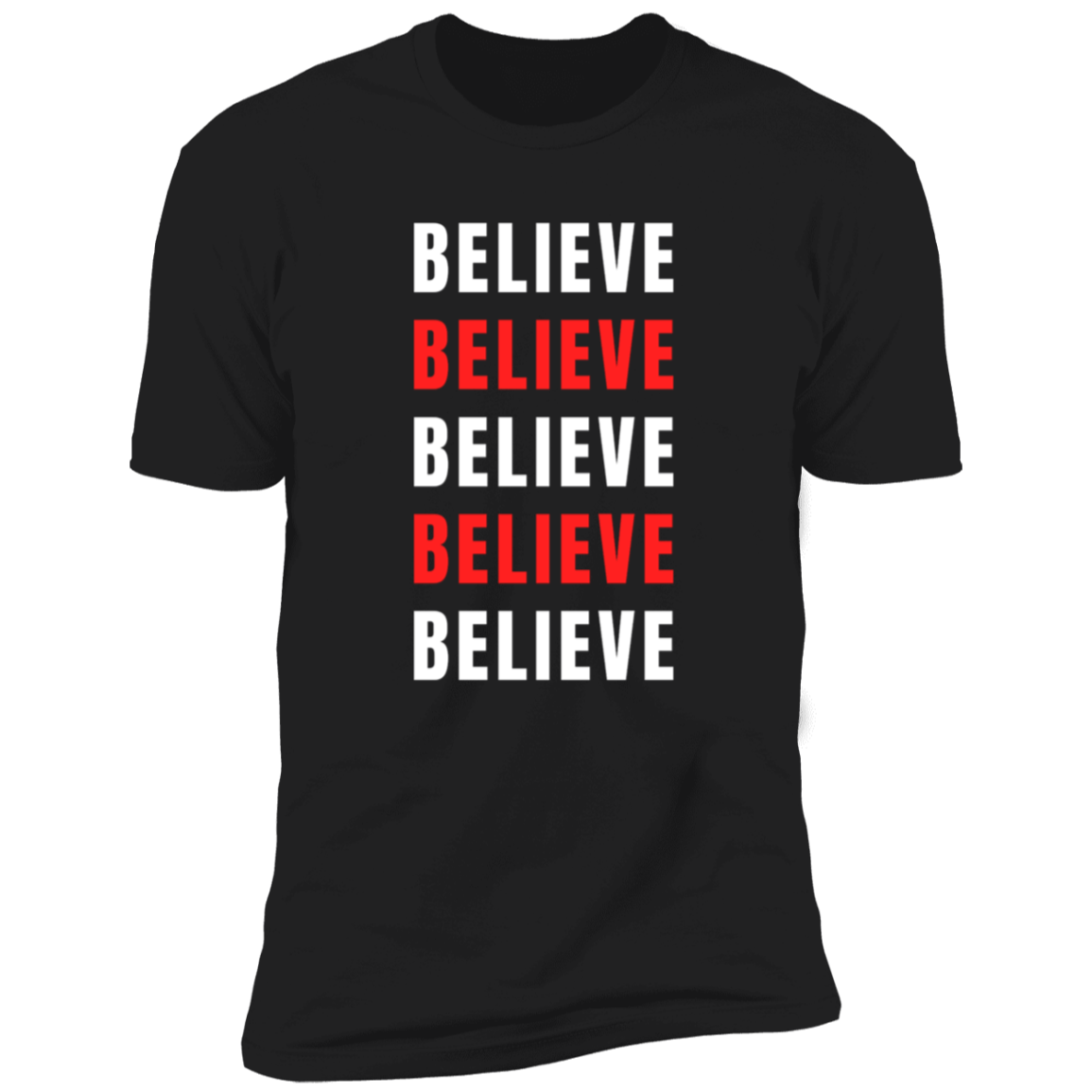 Believe Men and Women Premium Short Sleeve T-Shirt