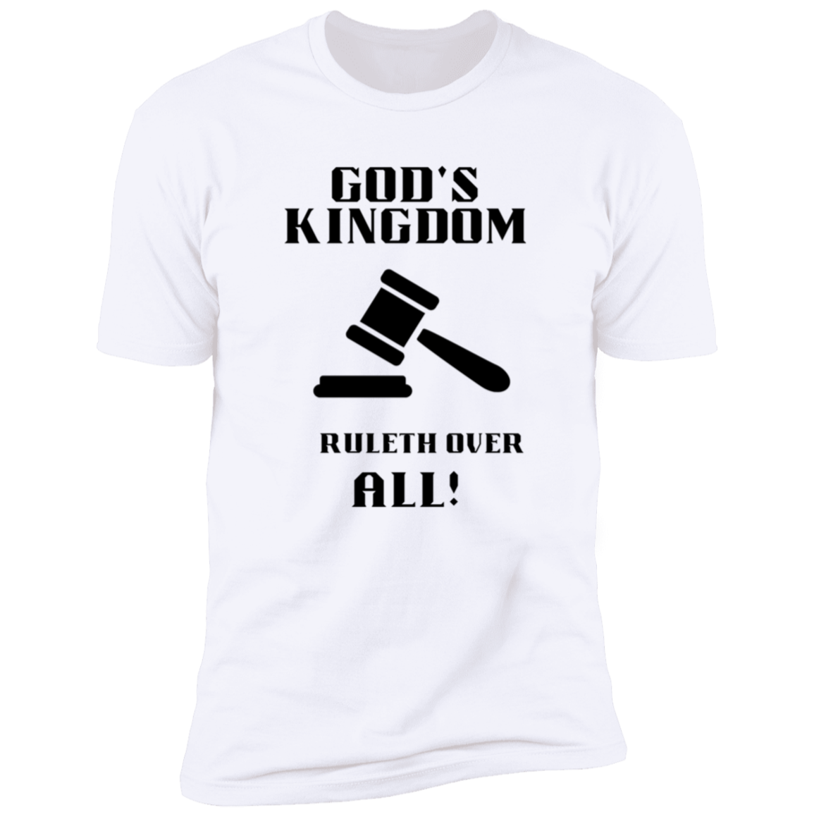 God's Kingdom Rules Short Sleeve Bible - Tees