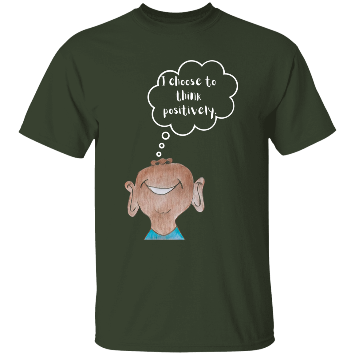 I choose to think positively. Youth 5.3 oz 100% Cotton T-Shirt