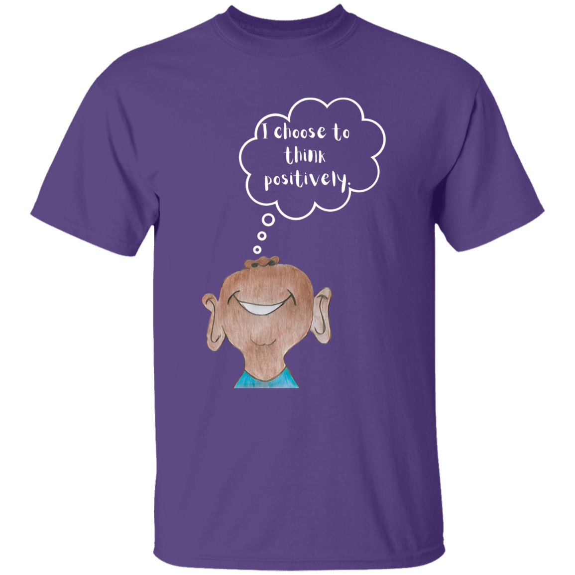 I choose to think positively. Youth 5.3 oz 100% Cotton T-Shirt