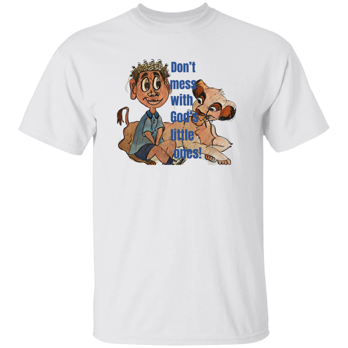 Don't mess with God's little ones Youth 5.3 oz 100% Cotton T-Shirt