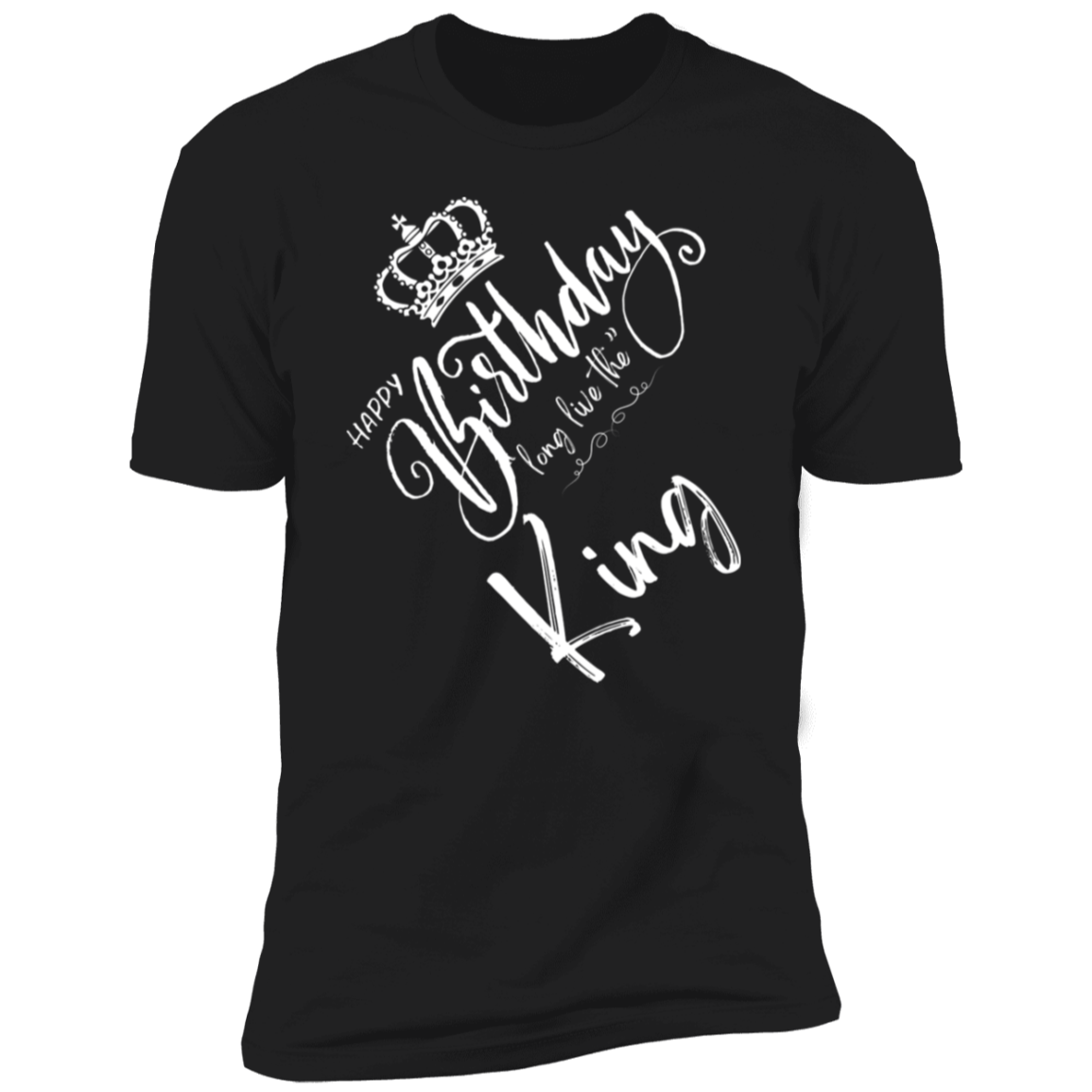 Happy Birthday King Premium Short Sleeve T-Shirt