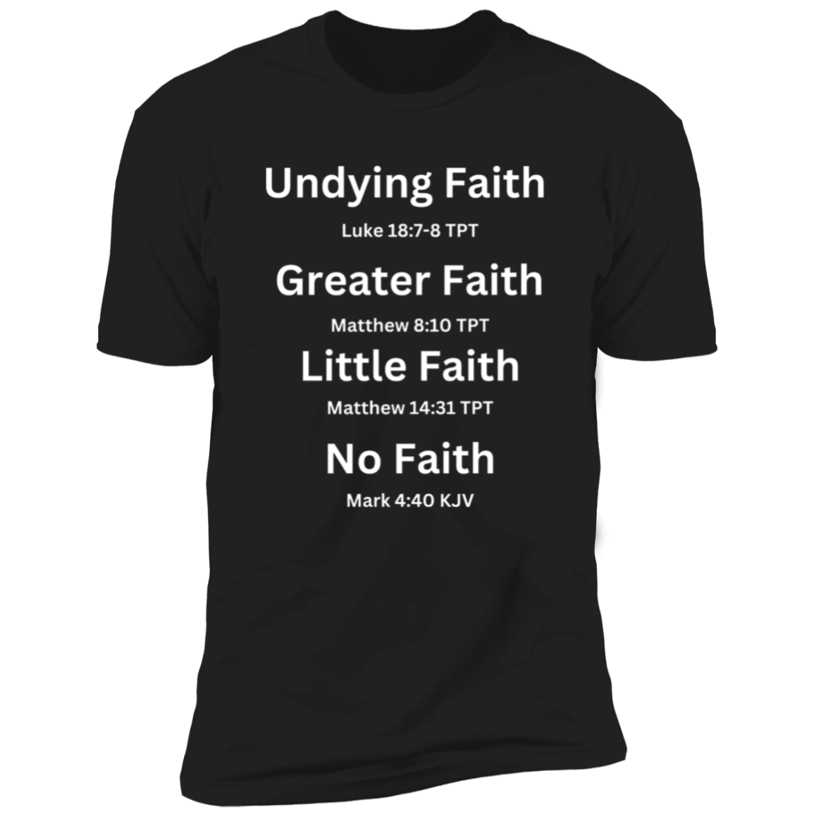 Undying Faith Men & Women Premium Short Sleeve Bible - Tees Faith Apparel