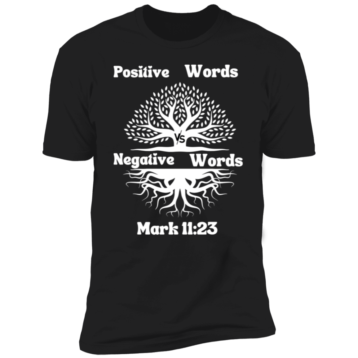 Positive words vs. Negative words  Premium Short Sleeve T-Shirt