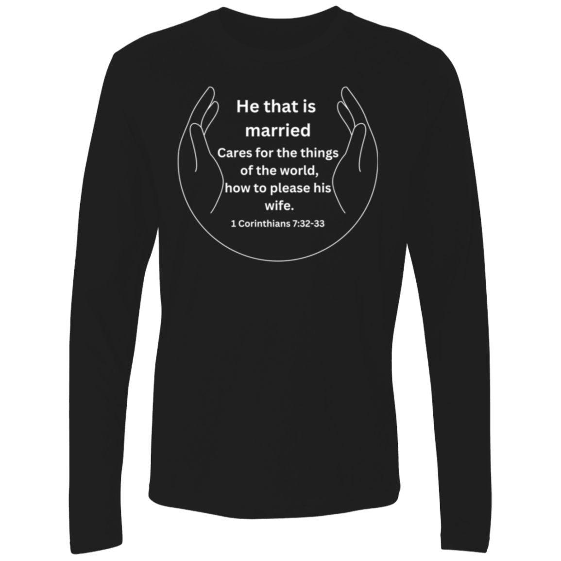 Next Level Men He that is married Black & White Long Sleeve Bible - Tees Faith Apparel