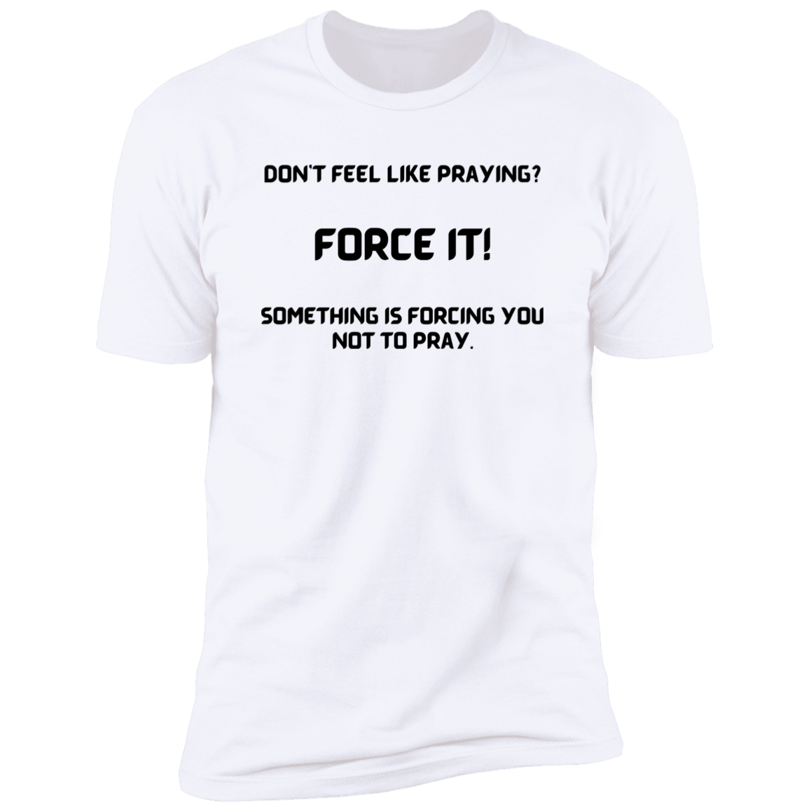 FORCE IT Men & Women Short Sleeve Bible - Tees