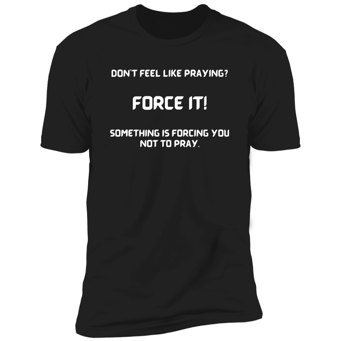 FORCE IT Men & Women Short Sleeve Bible - Tees