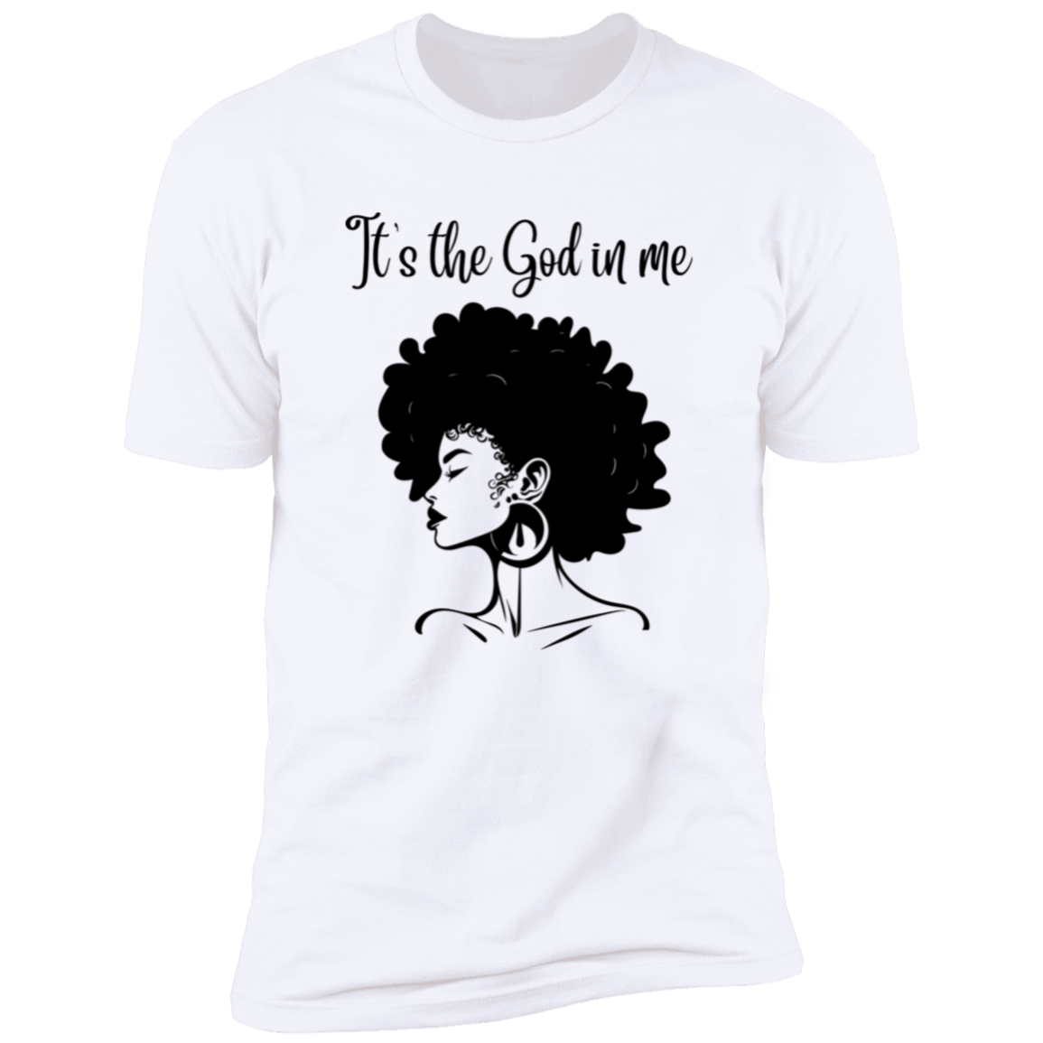 It's the God in me Short Sleeve T-Shirt