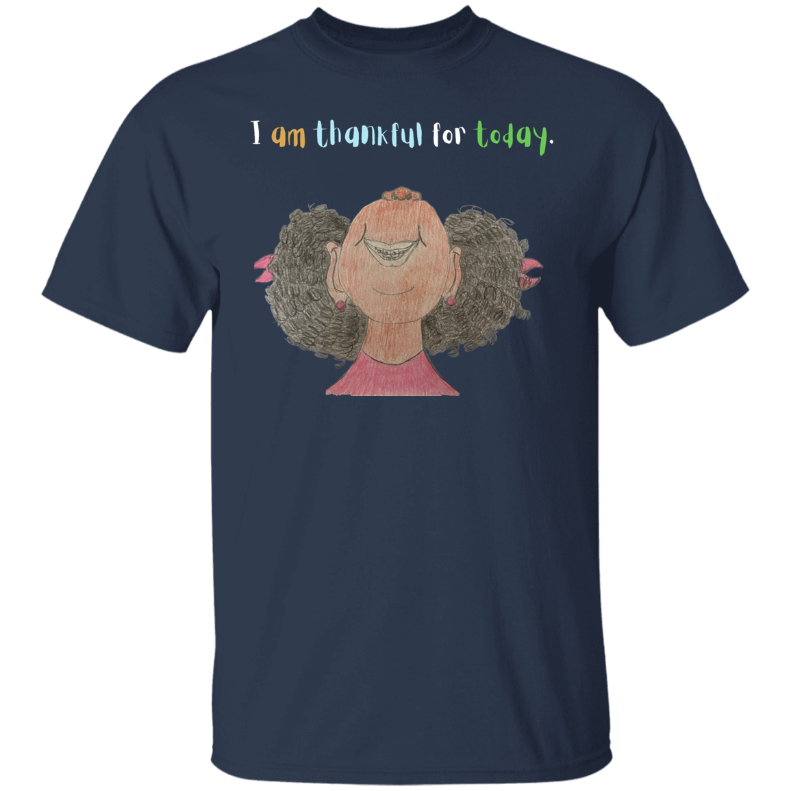 I am thankful for today Youth 5.3 oz 100% Cotton T-Shirt