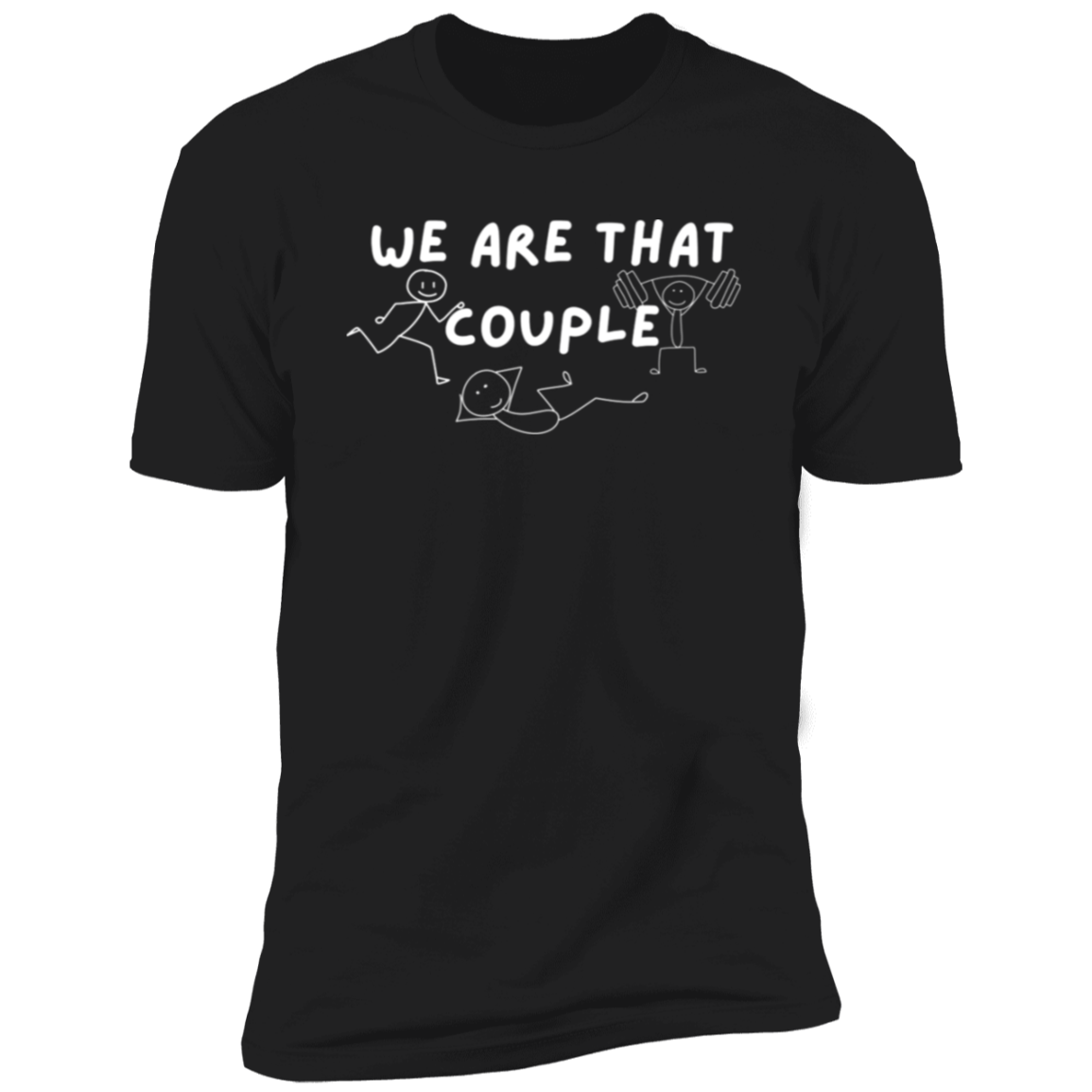 We are that couple Premium Short Sleeve T-Shirt
