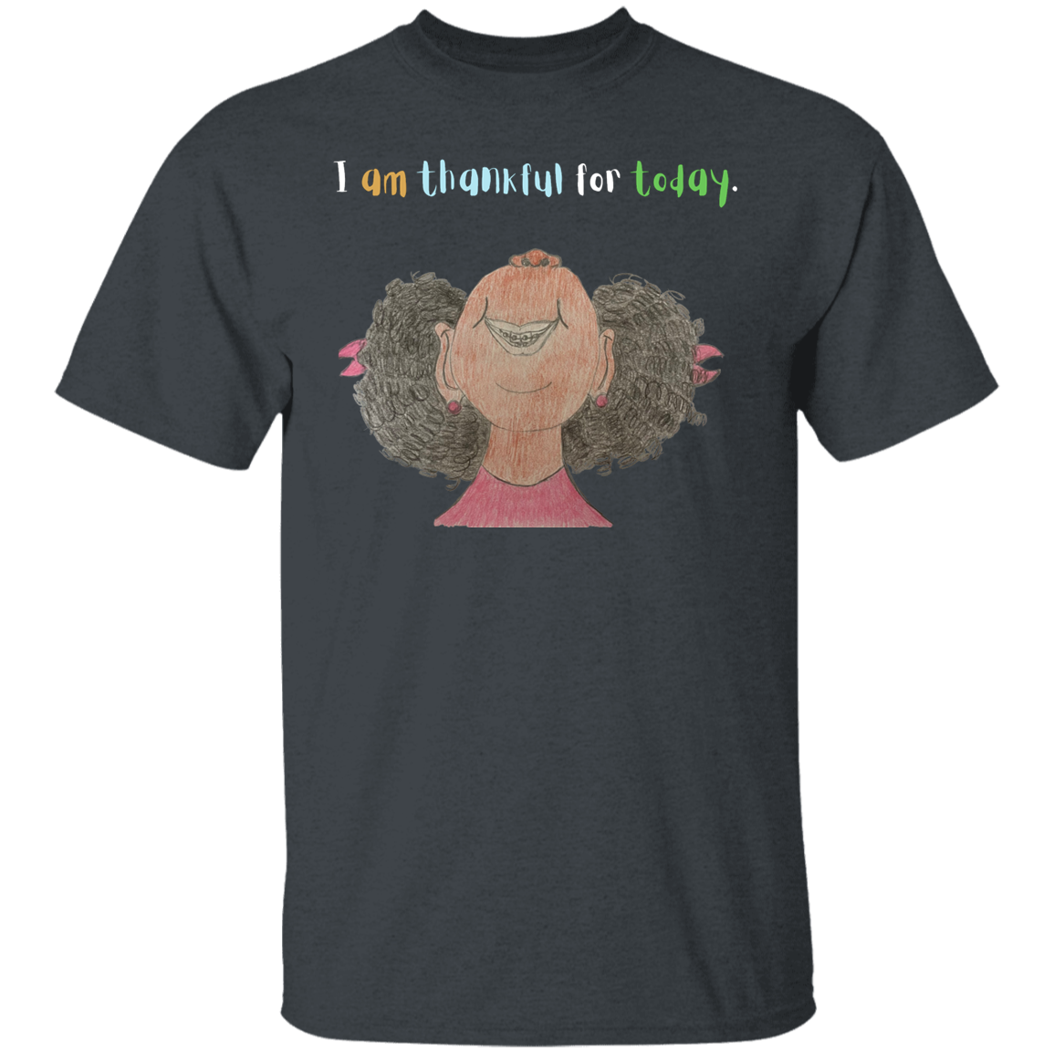 I am thankful for today Youth 5.3 oz 100% Cotton T-Shirt