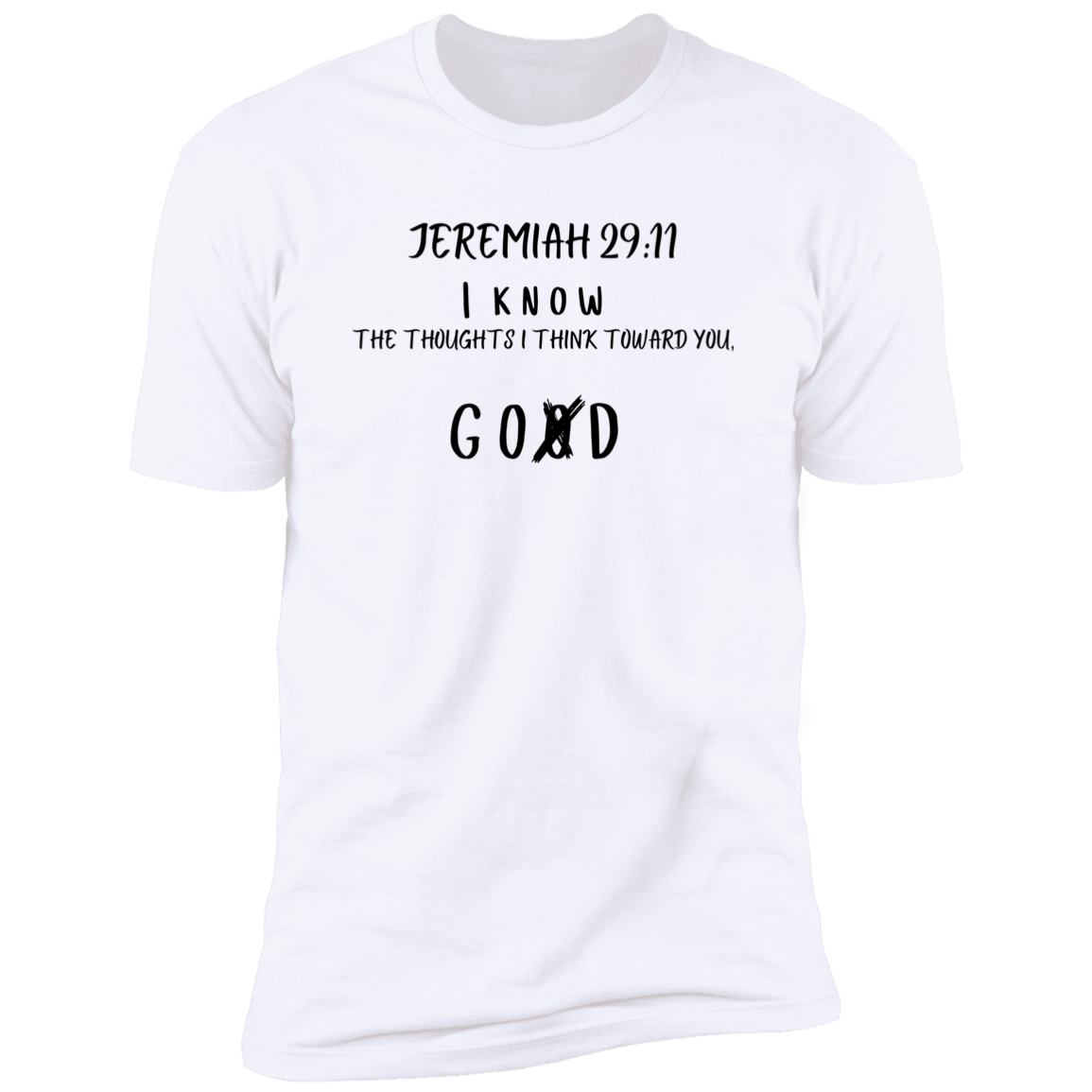 I think toward you Good Men & Women Bible Verse Christian Short Sleeve Bible - Tees