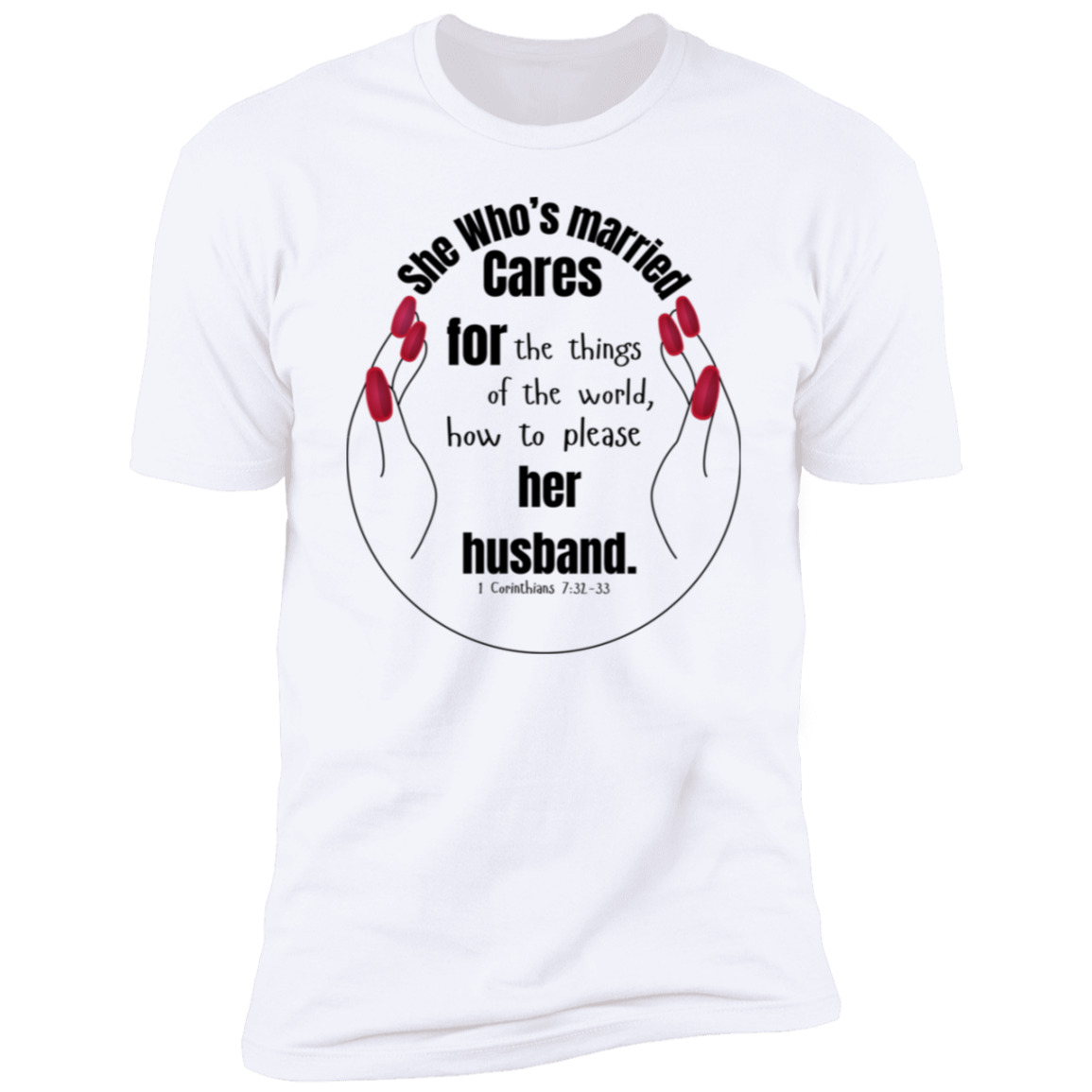 Women "SHE THAT IS MARRIED" / Black & White Premium Short Sleeve T-Shirt