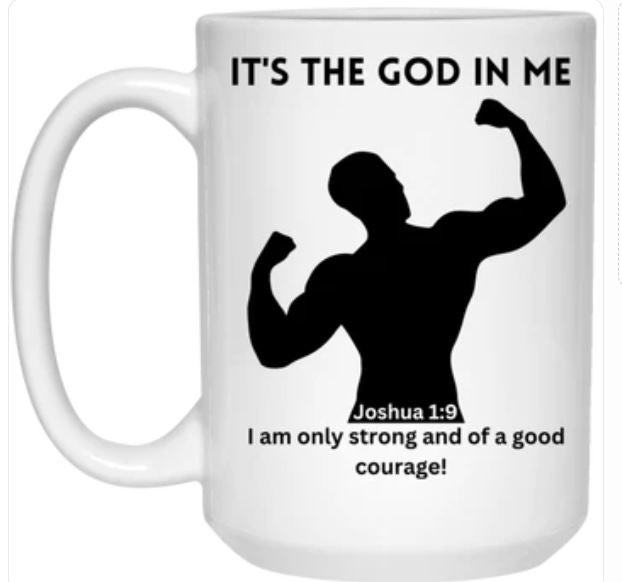 It's the God in me 15oz Black Mug