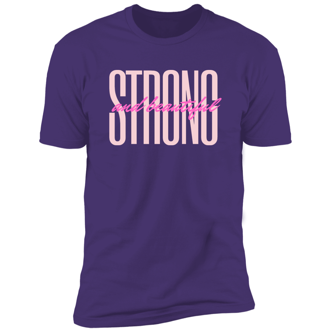 STRONG and beautiful Short Sleeve Tee