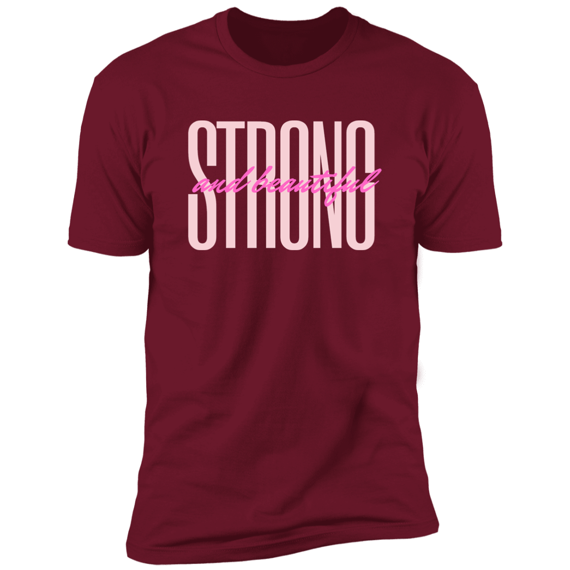 STRONG and beautiful Short Sleeve Tee