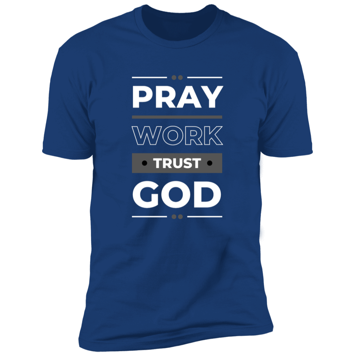 Pray Work Trust God Short Sleeve Bible - Tees Faith Apparel