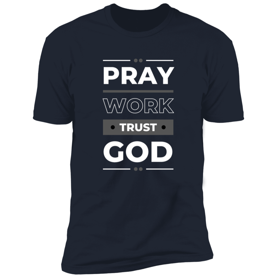 Pray Work Trust God Short Sleeve Bible - Tees Faith Apparel